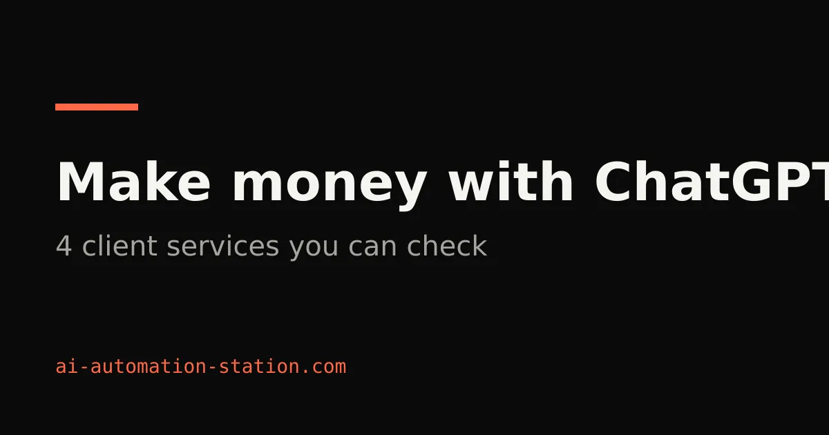 Title card: make money with ChatGPT through client services